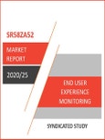 Worldwide End User Experience Monitoring (EUEM) Market by Segments; by Methods; by Users; by Industries; by Regions]: Market Sizes and Forecasts (2020 - 2025)- Product Image